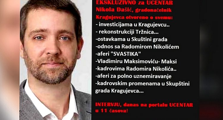 EKSKLUZIVNO: gradonačelnik Nikola Dašić u 11 časova – na portalu UCENTAR!