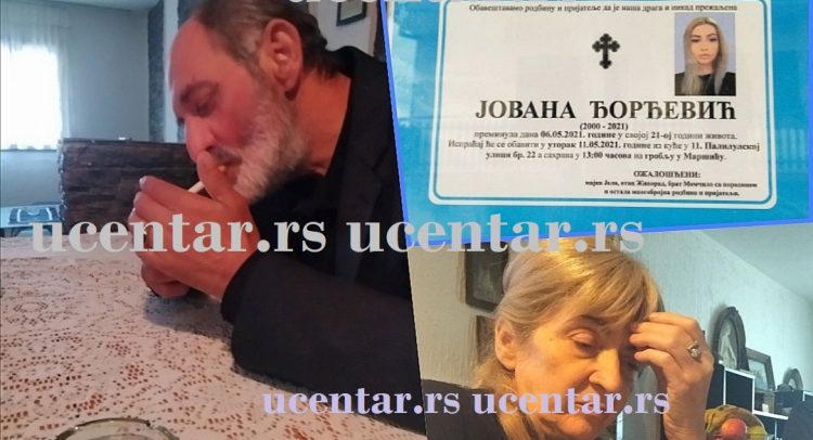 EKSKLUZIVNO uskoro objavljujemo ispovest roditelja pokojne Jovane Đorđević (20). Budite danas uz UCENTAR