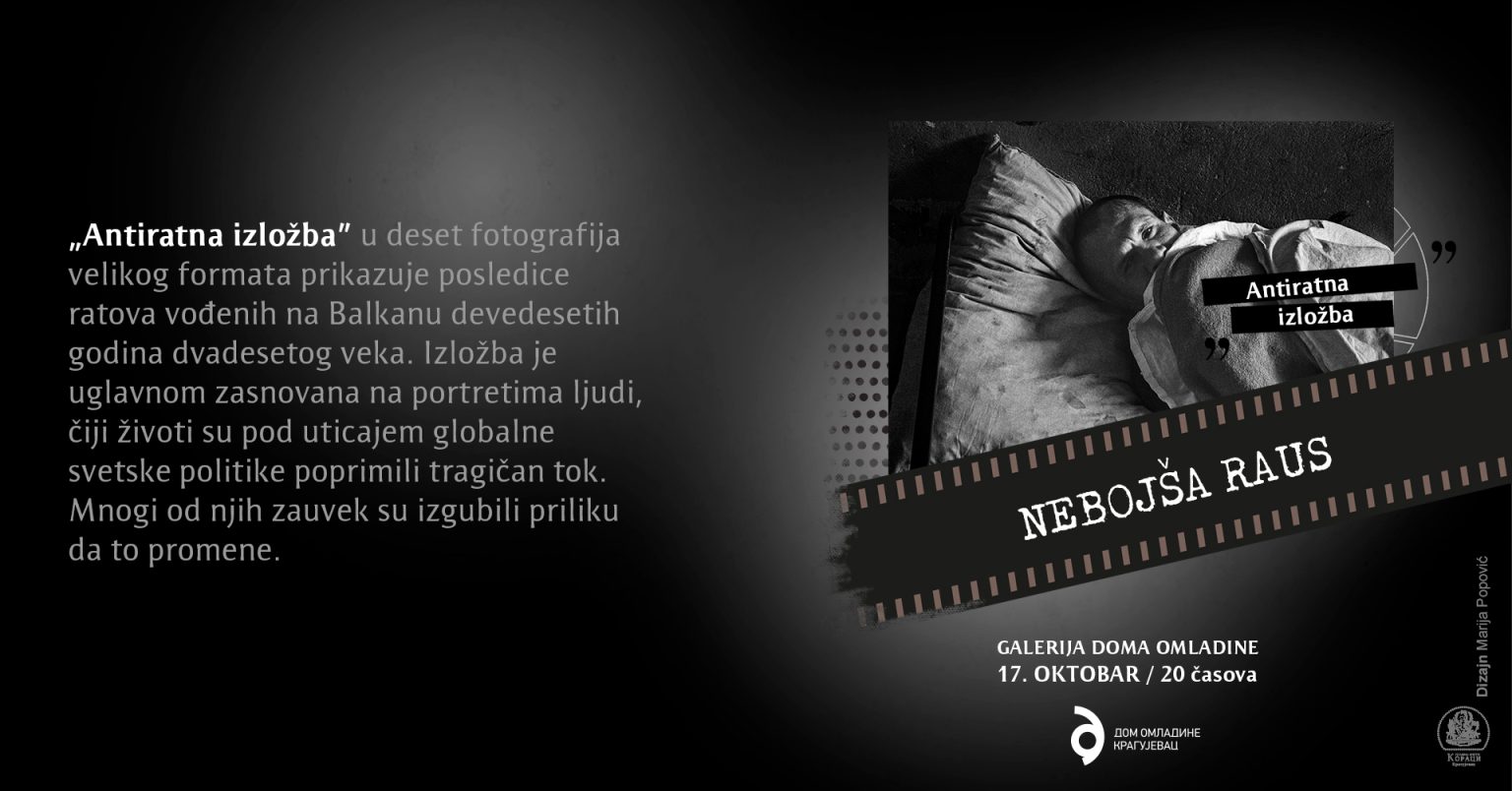 “ANTIRATNA IZLOŽBA” Nebojše Rausa u DOMU OMLADINE