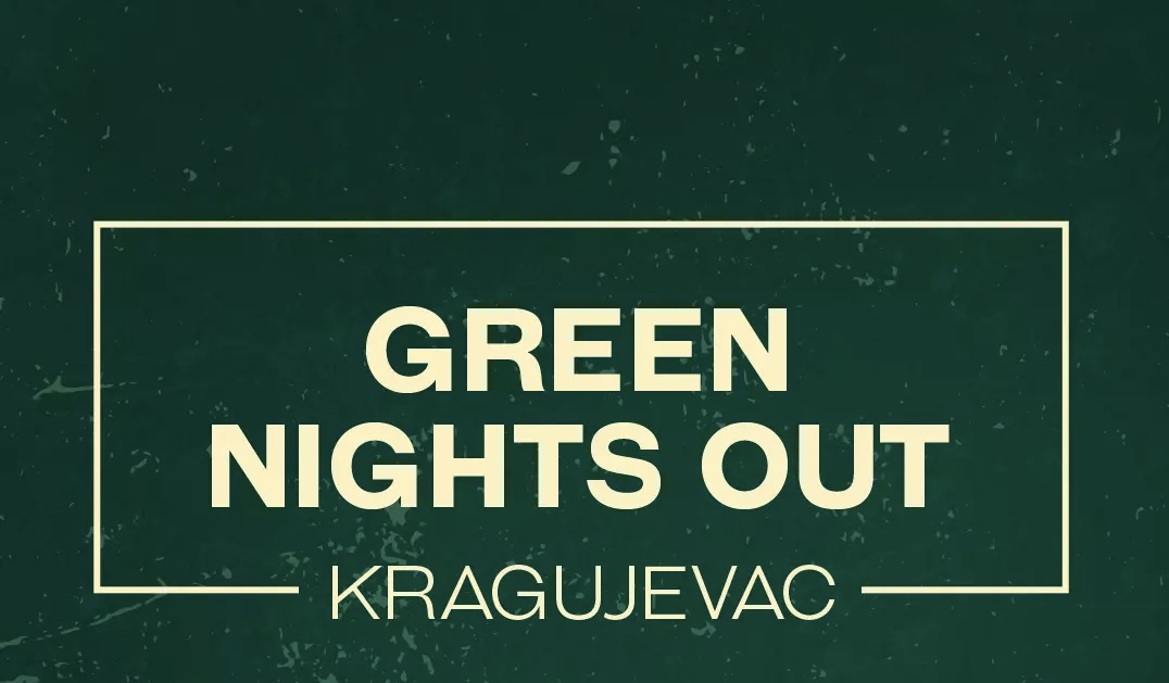 Spektakl u Kragujevcu – stiže Veliki Green Nights Out Party!