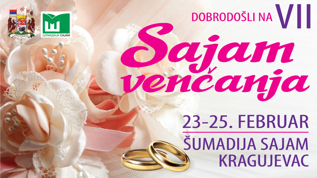 EKSKLUZIVNI SAJAM VENČANJA  OD 23.DO 25. FEBRUARA NA ŠUMADIJA SAJMU