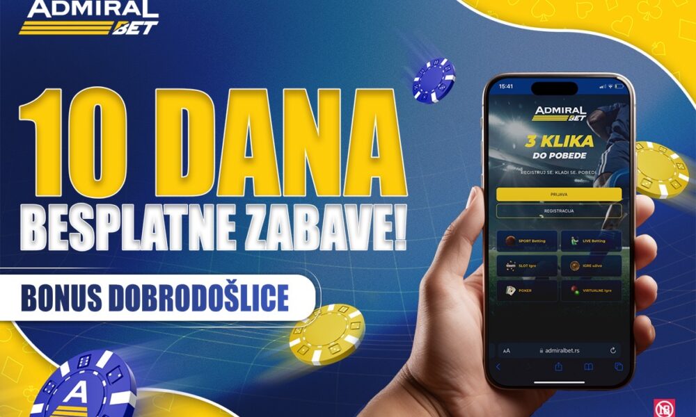 ADMIRALBETOV NOVI BONUS DOBRODOŠLICE JE SVE ONO ŠTO STE ŽELELI