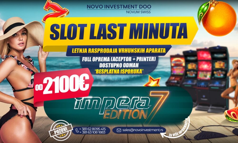 LETNJA RASPRODAJA SLOT APARATA JE U TOKU