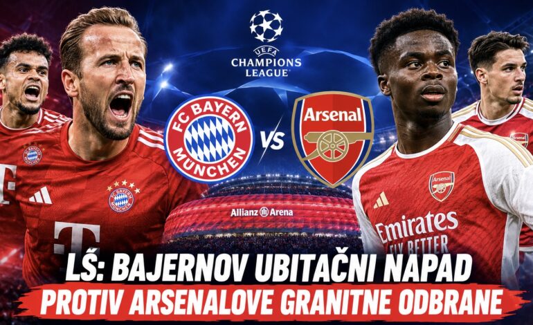 LŠ: BAJERNOV UBITAČNI NAPAD PROTIV ARSENALOVE GRANITNE ODBRANE
